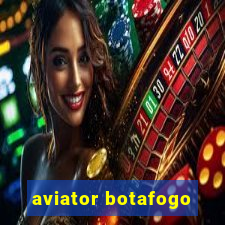 aviator botafogo